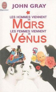 John Gray Les hommes viennent de Mars les femmes de Vénus